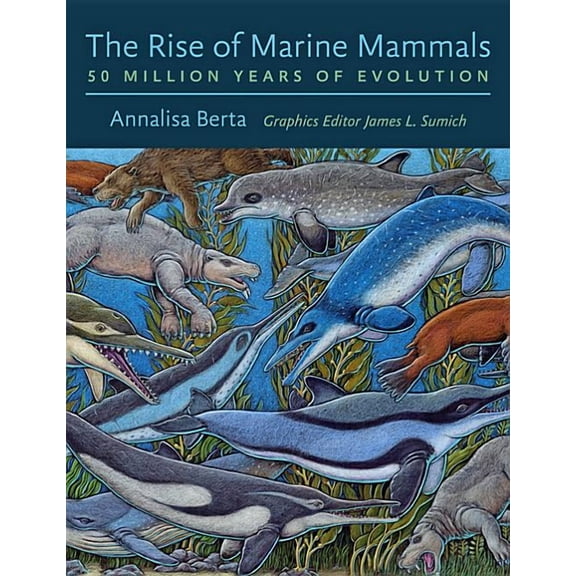 The Rise of Marine Mammals (Hardcover)