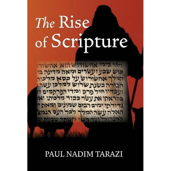 The Rise of Scripture (Hardcover)