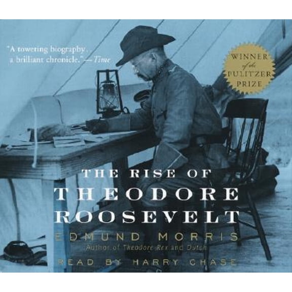 Pre-Owned The Rise of Theodore Roosevelt (Audiobook) by Edmund Morris, Harry Chase