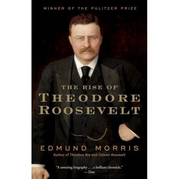The Rise of Theodore Roosevelt (Paperback)