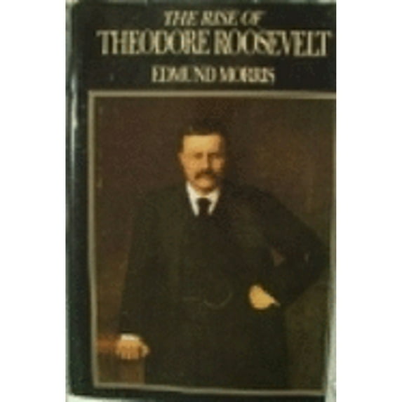 Pre-Owned Rise of Ted Roosevelt (Hardcover) 0698107837 9780698107830