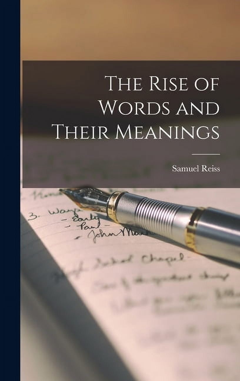 Another Word For Rising The Rise of Words and Their Meanings, (Hardcover) - Walmart.com