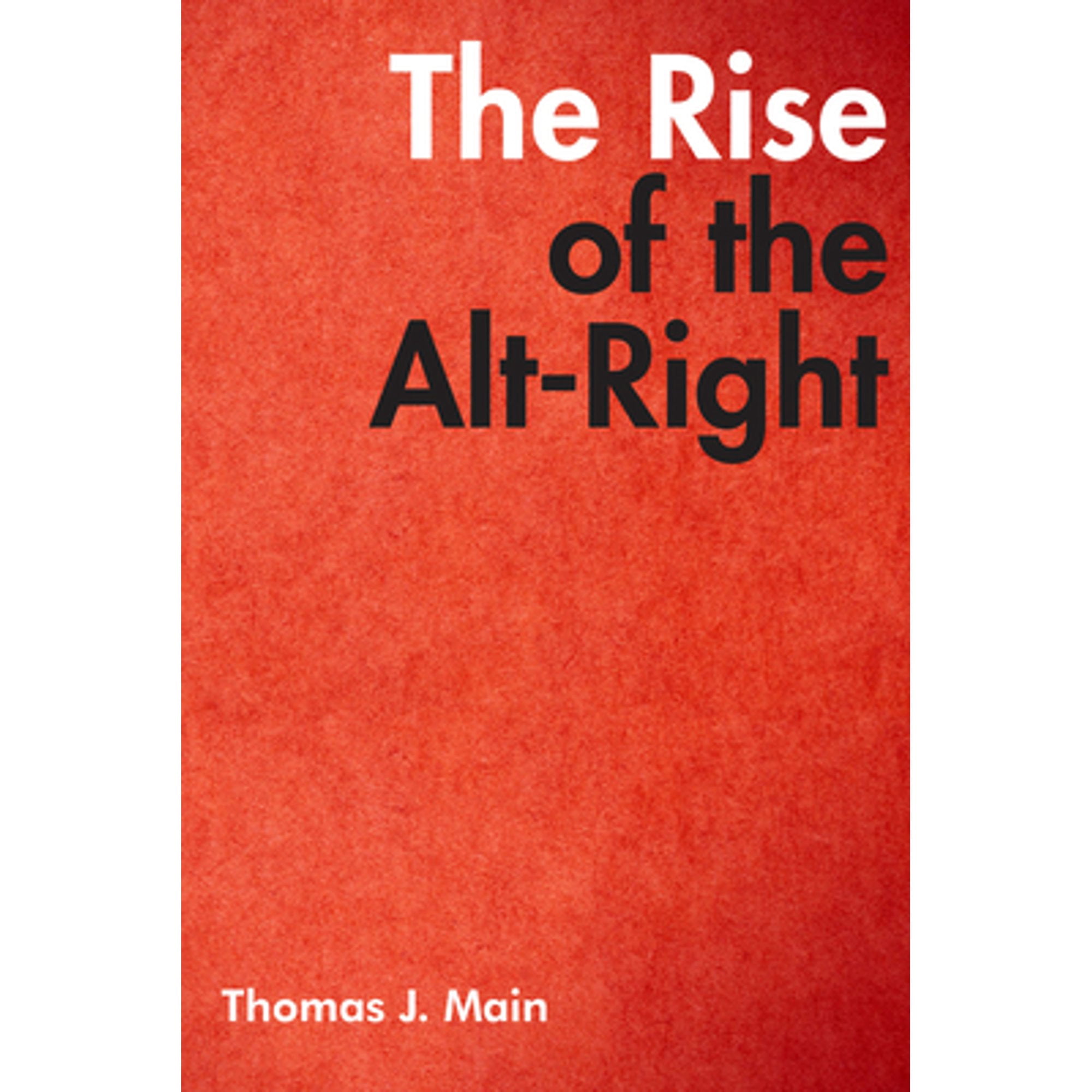 Pre-Owned The Rise of the Alt-Right (Hardcover) 9780815732884 - Walmart.com