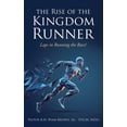 thumbnail image 1 of The Rise of the Kingdom Runner: Laps in Running the Race!, (Paperback), 1 of 1
