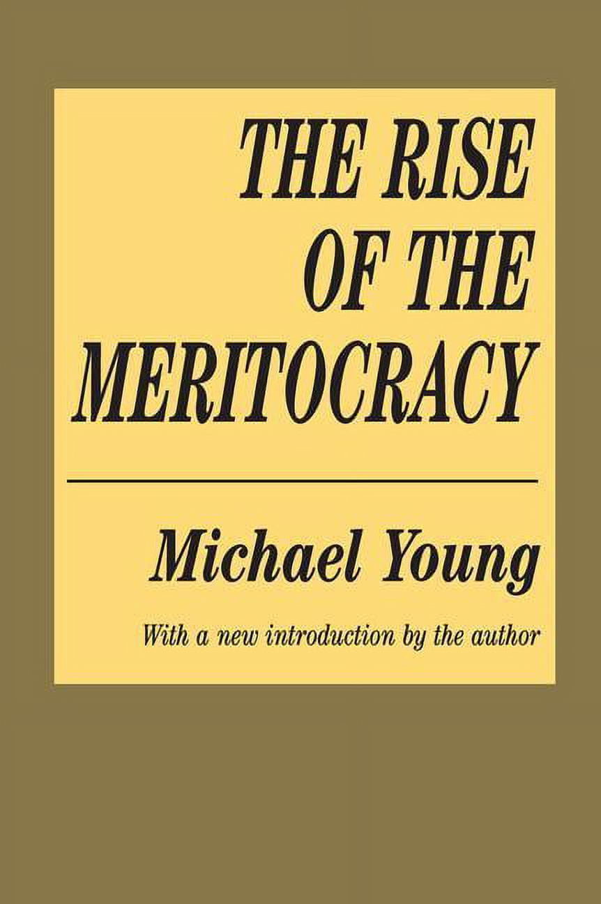 The Rise of the Meritocracy, (Paperback) - Walmart Business