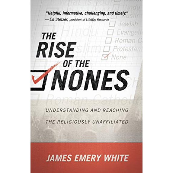 Pre-Owned Rise of the Nones: Understanding and Reaching the Religiously Unaffiliated (Paperback) 0801016231 9780801016233