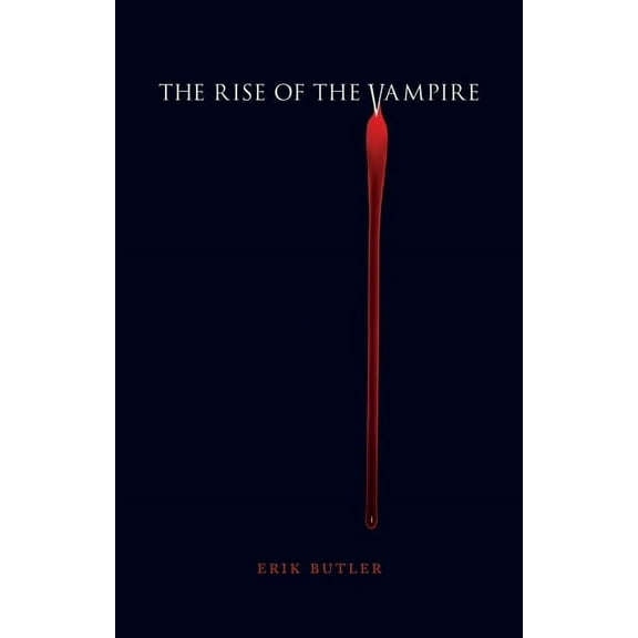The Rise of the Vampire (Hardcover)