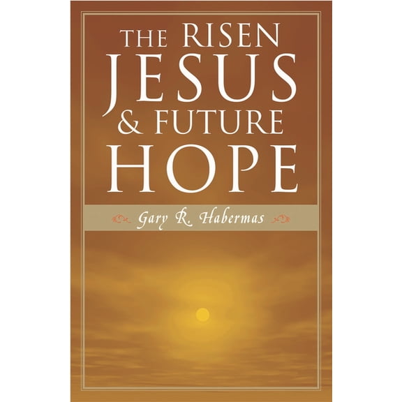 The Risen Jesus and Future Hope, (Paperback)