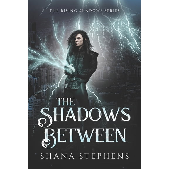The Rising Shadows The Shadows Between, Book 1, (Paperback)