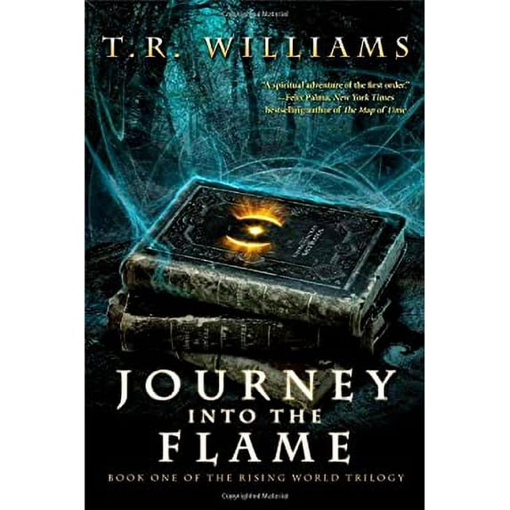 Pre-Owned Journey Into the Flame: Book One of the Rising World Trilogy (Paperback) 1476713367 9781476713366