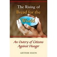 thumbnail image 1 of Pre-Owned The Rising of Bread for the World: An Outcry of Citizens Against Hunger Paperback, 1 of 1