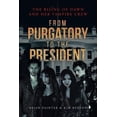 thumbnail image 1 of The Rising of Dawn and Her Vampire Crew: From Purgatory to the President, (Paperback), 1 of 1