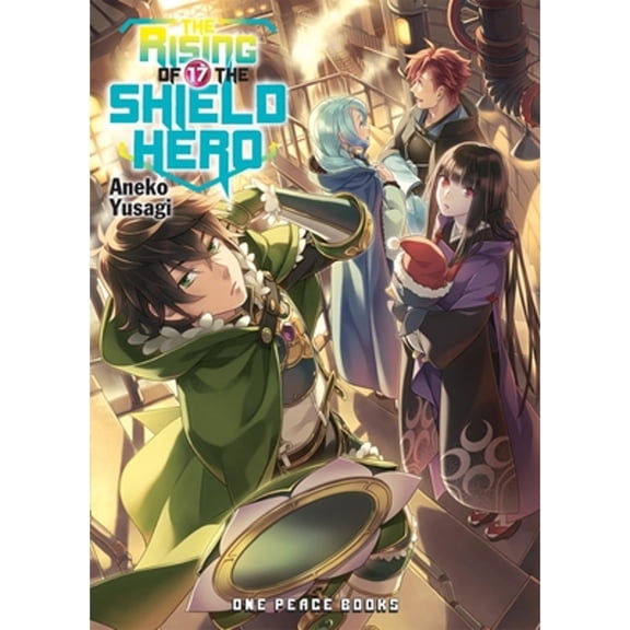 Pre-Owned The Rising of the Shield Hero Volume 17 (The Rising of the Shield Hero Series: Light Novel) Paperback