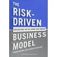 thumbnail image 1 of Pre-Owned The Risk-Driven Business Model: Four Questions That Will Define Your Company (Hardcover) 1422191532 9781422191538, 1 of 1