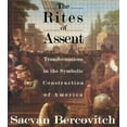 thumbnail image 1 of Pre-Owned The Rites of Assent: Transformations in the Symbolic Construction of America (Paperback) 0415900158 9780415900157, 1 of 1