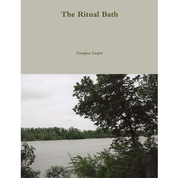 The Ritual Bath, (Paperback)