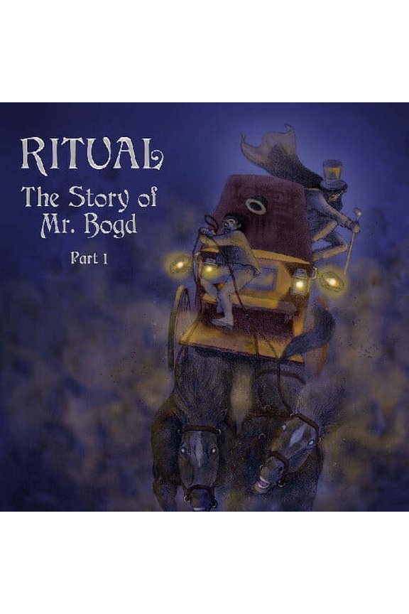 The Ritual - The Story of Mr. Bogd Part 1 - Music & Performance - CD