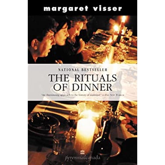 Pre-Owned The Rituals of Dinner : The Origins, Evolution, Eccentricities, and Meaning of Table Manners (Paperback) 0006391052 9780006391050