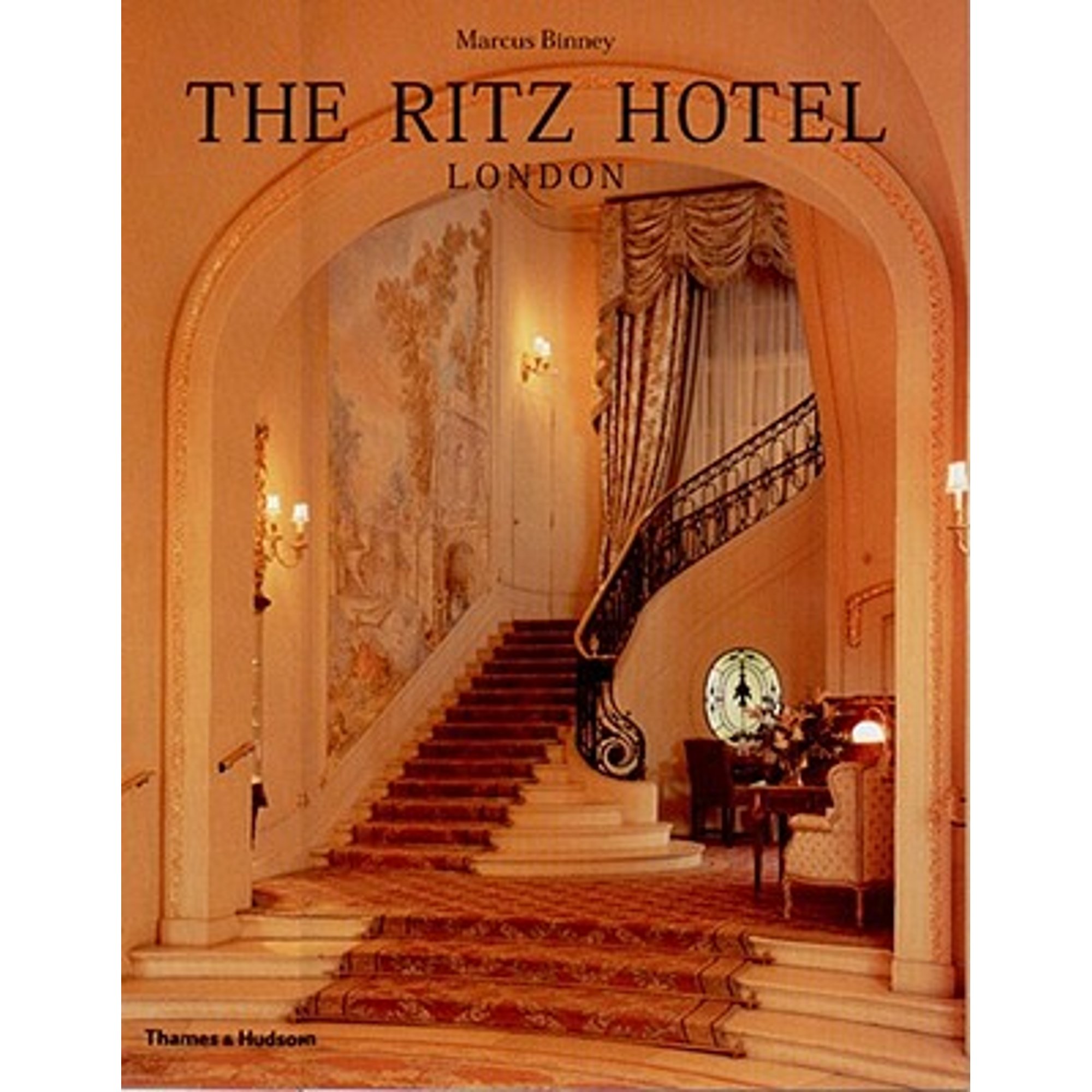 Who Owns Ritz Pre-Owned The Ritz Hotel: London (Hardcover) 0500019347 9780500019344 ...