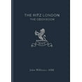 thumbnail image 1 of The Ritz London: The Cookbook (Hardcover), 1 of 1