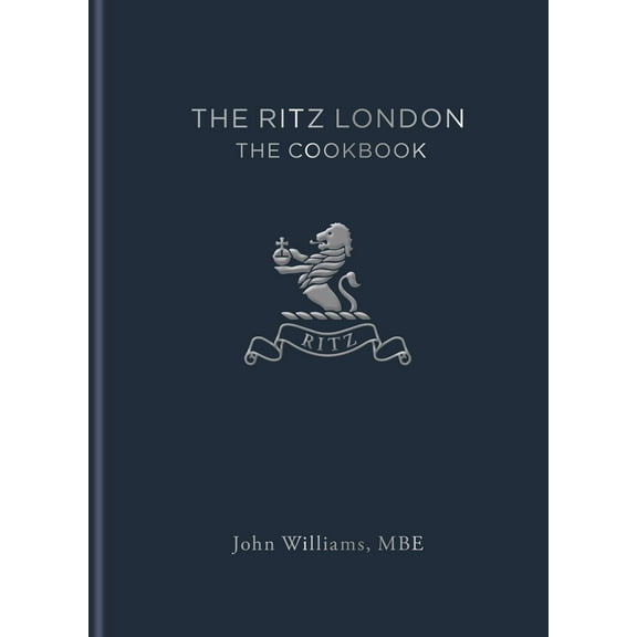 The Ritz London: The Cookbook (Hardcover)