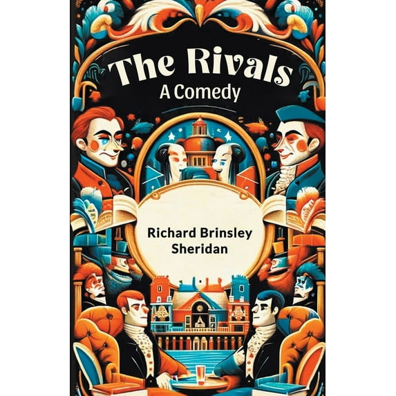 The Rivals A Comedy, (Paperback)