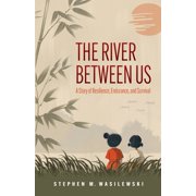 The River Between Us, (Paperback)