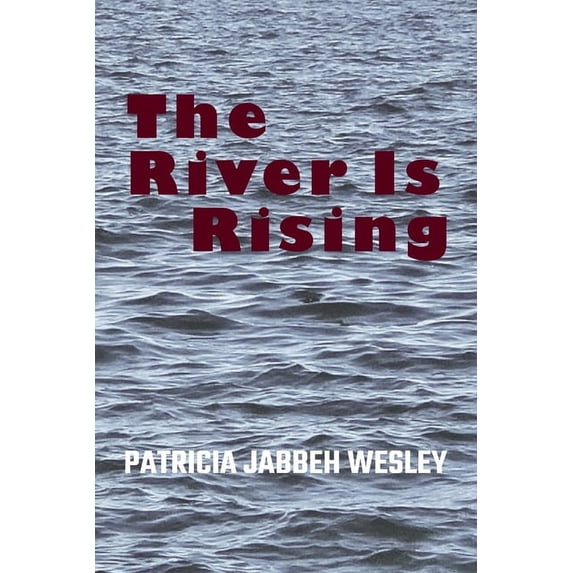 The River Is Rising (Paperback)
