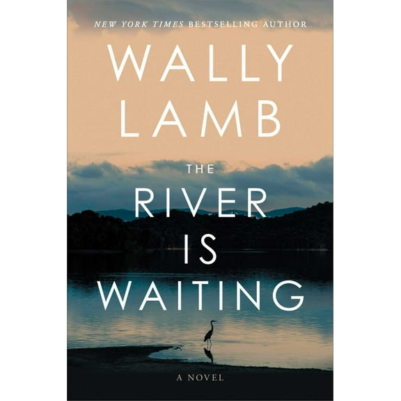 Wally Lamb: The River Is Waiting (Oprah's Book Club): A Novel (Hardcover)