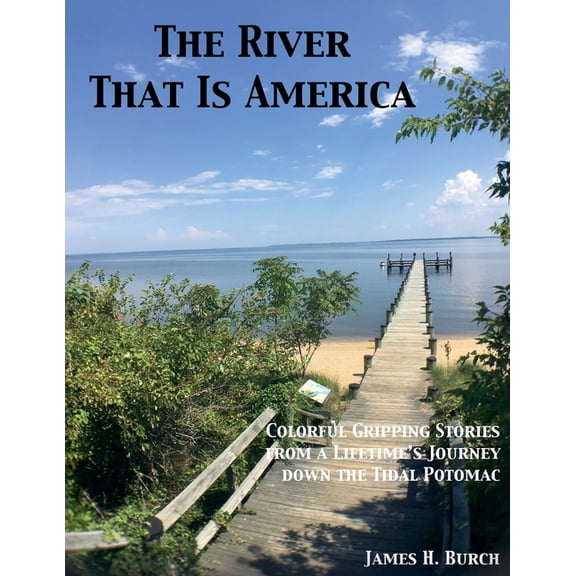 The River That Is America, (Paperback)