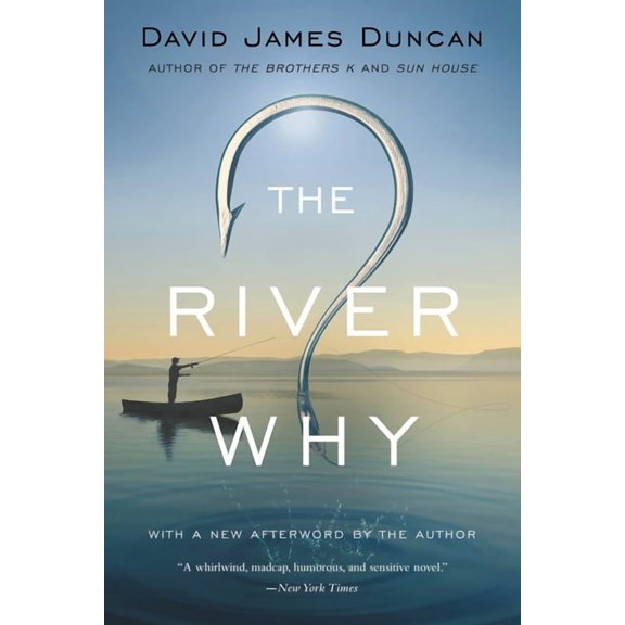The River Why, (Paperback)
