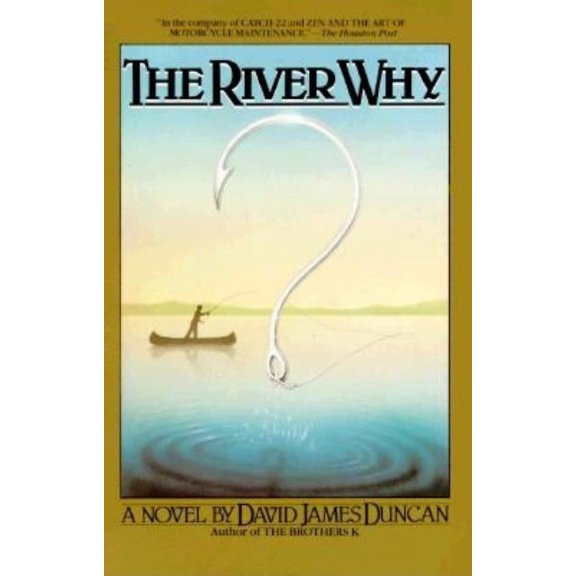 The River Why, (Paperback)