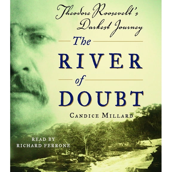 Pre-Owned The River of Doubt, (Audiobook)