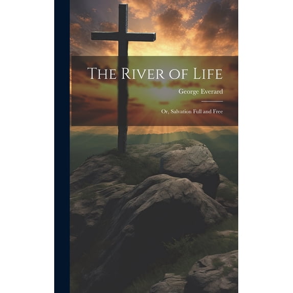 The River of Life (Hardcover)