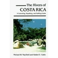 thumbnail image 1 of Pre-Owned The Rivers of Costa Rica: A Canoeing, Kayaking and Rafting Guide (Paperback) 0897320832 9780897320832, 1 of 1