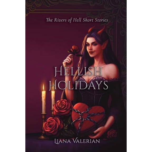 The Rivers of Hell: Alternate Cover Edit Hellish Holidays: The Rivers of Hell Short Stories, (Paperback)