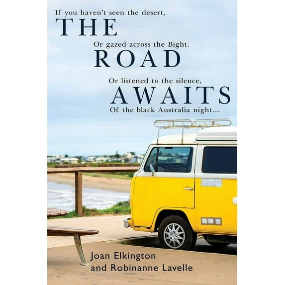 The Road Awaits (Paperback)