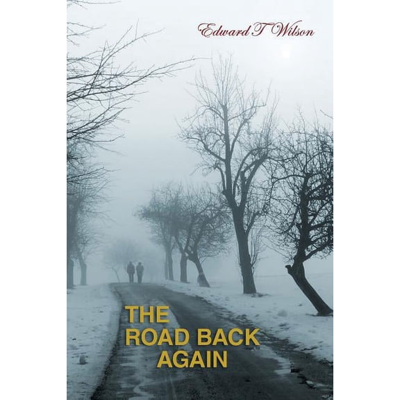 The Road Back Again (Paperback)