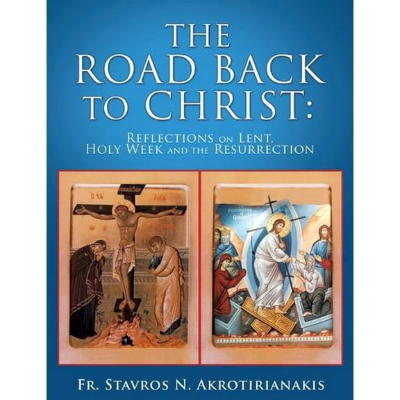 The Road Back to Christ (Paperback)
