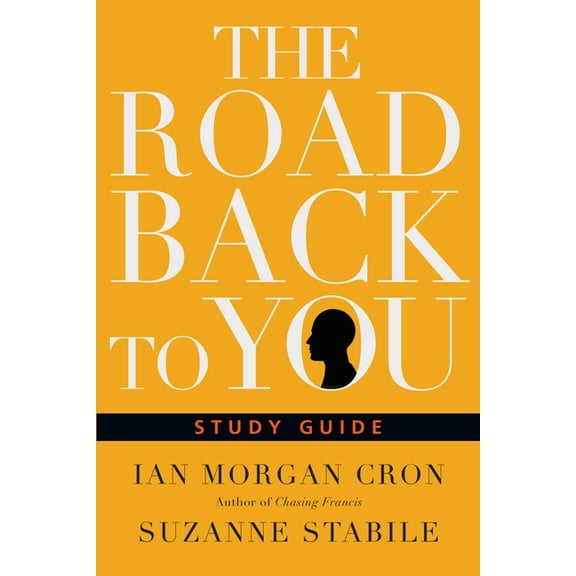 The Road Back to You: Five Sessions for Individuals or Groups