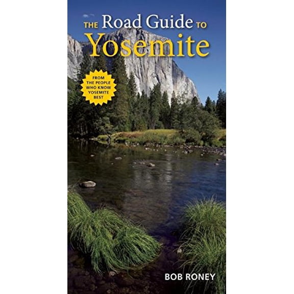 Pre-Owned The Road Guide to Yosemite - Paperback