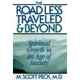 thumbnail image 1 of Pre-Owned The Road Less Traveled and Beyond: Spiritual Growth in an Age of Anxiety Paperback, 1 of 1