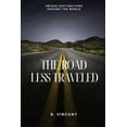 thumbnail image 1 of The Road Less Traveled: Unique Destinations Around the World, (Paperback), 1 of 1