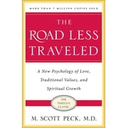 The Road Less Traveled, Timeless Edition A New Psychology of Love, Traditional Values and Spiritual Growth, Paperback