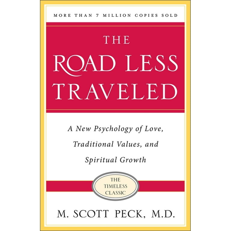 The Road Less Traveled, Timeless Edition: A New Psychology