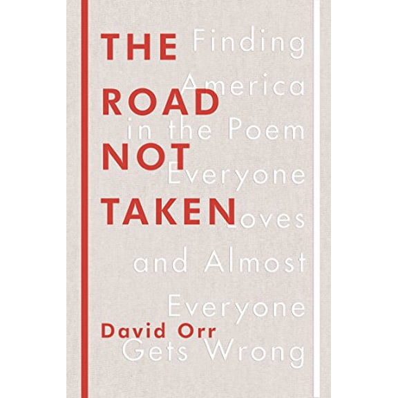 The Road Not Taken (Hardcover)