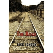 The Road  Paperback  1604503483 9781604503487 Jack London