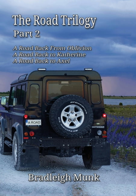 The Road Trilogy: Part 2, (Hardcover)