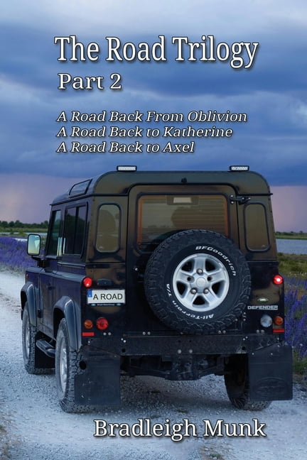The Road Trilogy: Part 2, (Paperback)