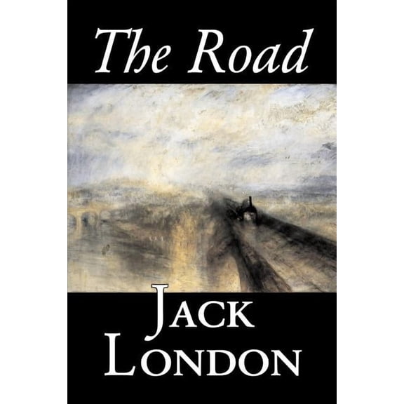 The Road by Jack London, Fiction, Action & Adventure, (Paperback)